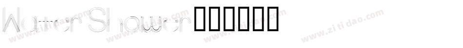 Water Shower字体转换
